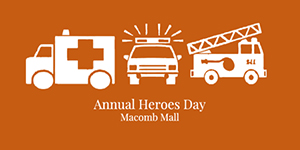 Macomb Mall Heroes Day