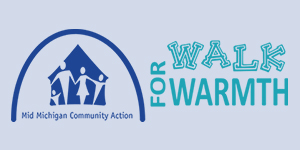 Mid Michigan Community Action Walk for Warmth